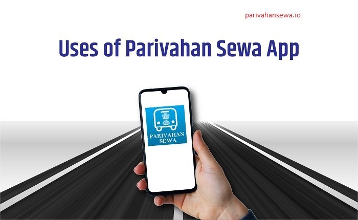 All You Need to Know About Parivahan Sewa App