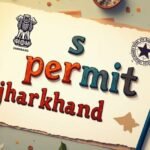 S Permit Jharkhand Portal: How to Track Your Application Status
